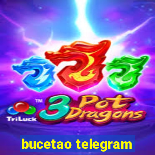 bucetao telegram